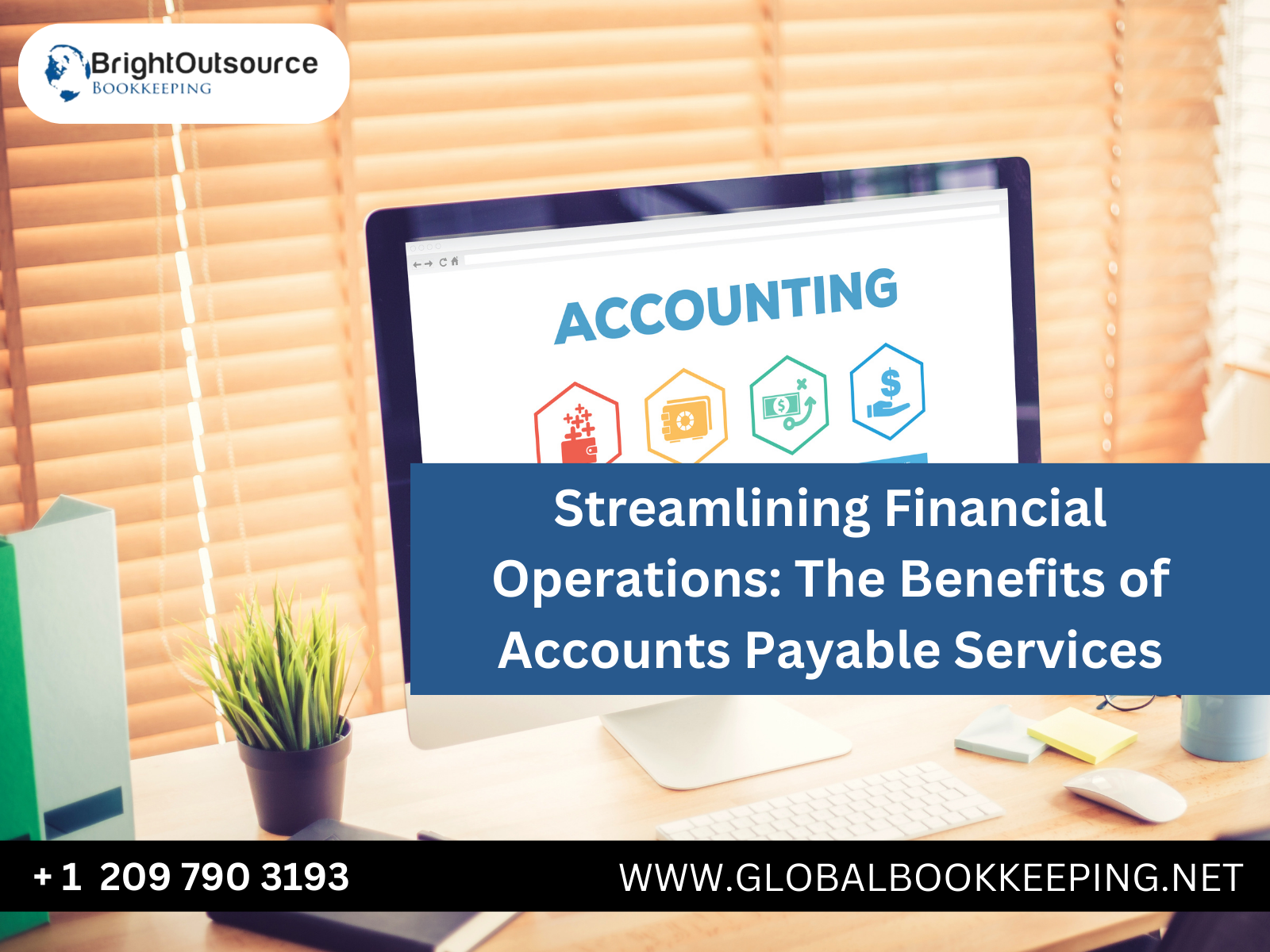 Streamlining Financial Operations: The Benefits of Accounts Payable Services